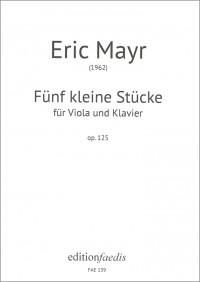FAE139 • MAYR - Fünf kleine Stücke (Five little pieces) - P